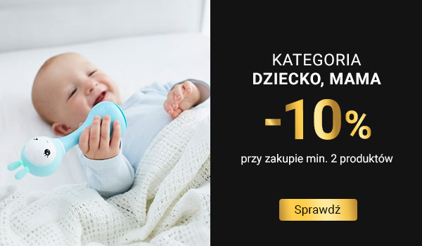 Kategoria Dziecko, Mama -10% przy zakupie min. 2 produktów