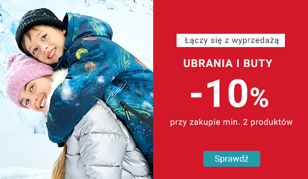 Ubrania i buty -10% przy zakupie min. 2 produktów *Łączy się z wyprzedażą 