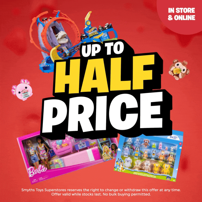 Up to HALF PRICE on selected toys