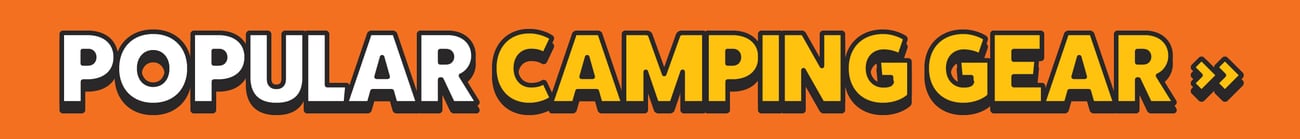 Popular Camping Gear