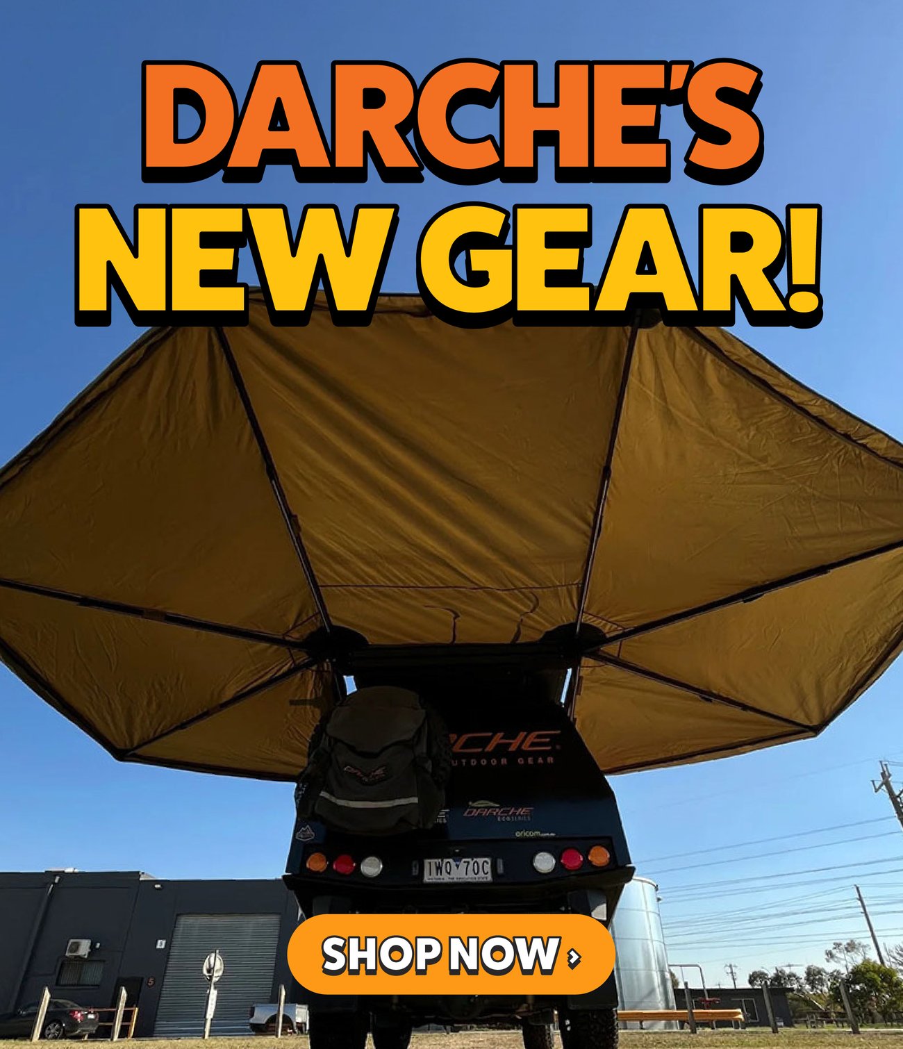 Darche's New Gear – Shop Now