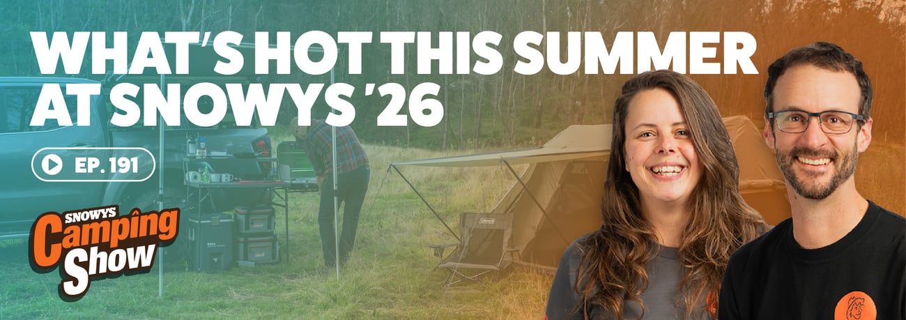 Podcast: Ep 191 - What's Hot This Summer at Snowys '26