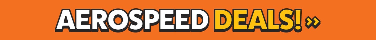 Aerospeed Deals!