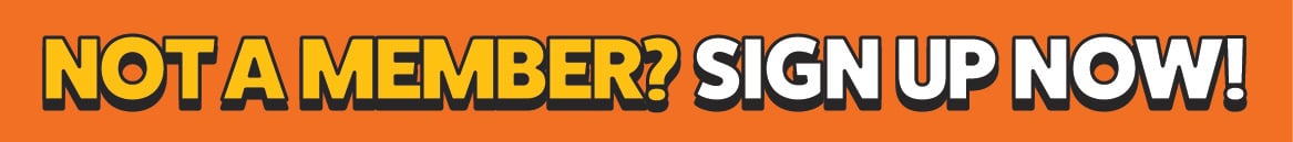 Not a Member? Sign up now! 