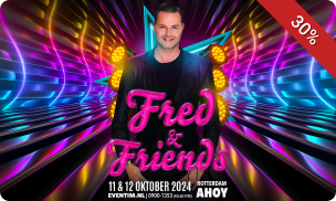 Entreeticket voor Fred & Friends in Rotterdam Ahoy