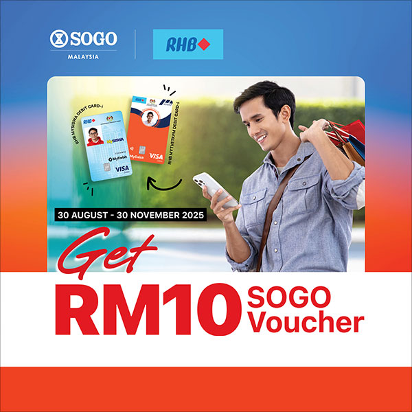 SOGO x RHB, Get RM10 SOGO Voucher
