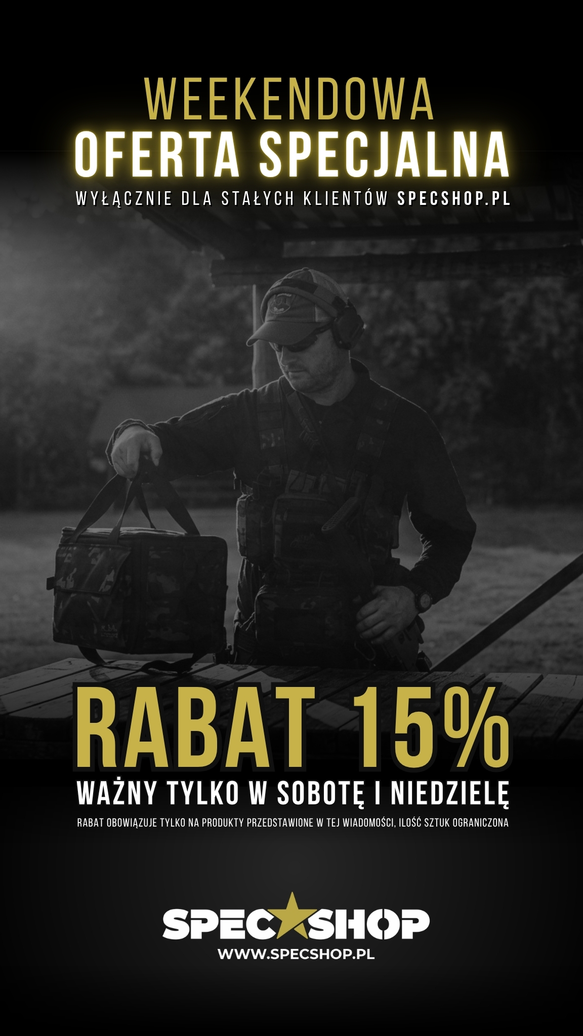 Weekend special — 15% off Specshop tactical and military gear; man in tactical vest handling kit; valid Saturday and Sunday