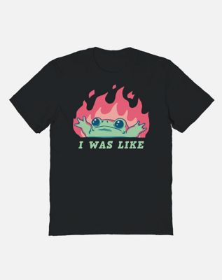 I Was Like Frog T Shirt - Popcornpnk