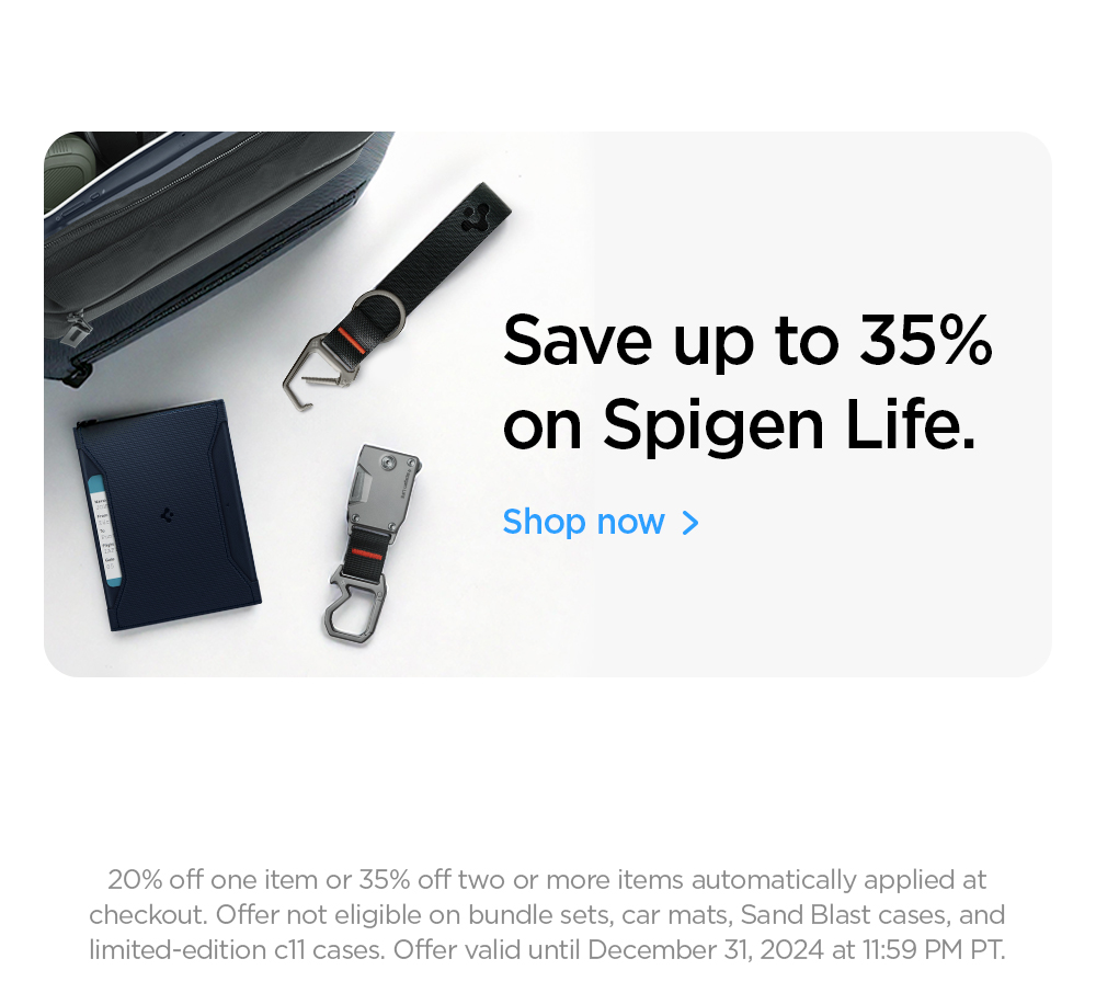 Save up to 35% on Spigen Life. Shop now. 