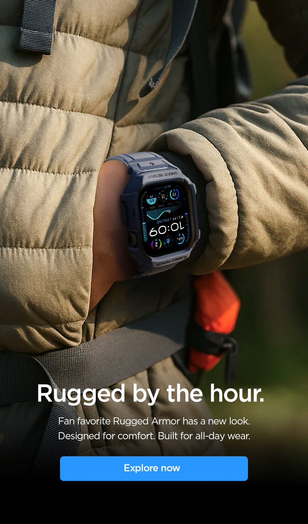 Rugged by the hour. Fan favorite Rugged Armor has a new look. Designed for comfort. Built for all-day wear. 