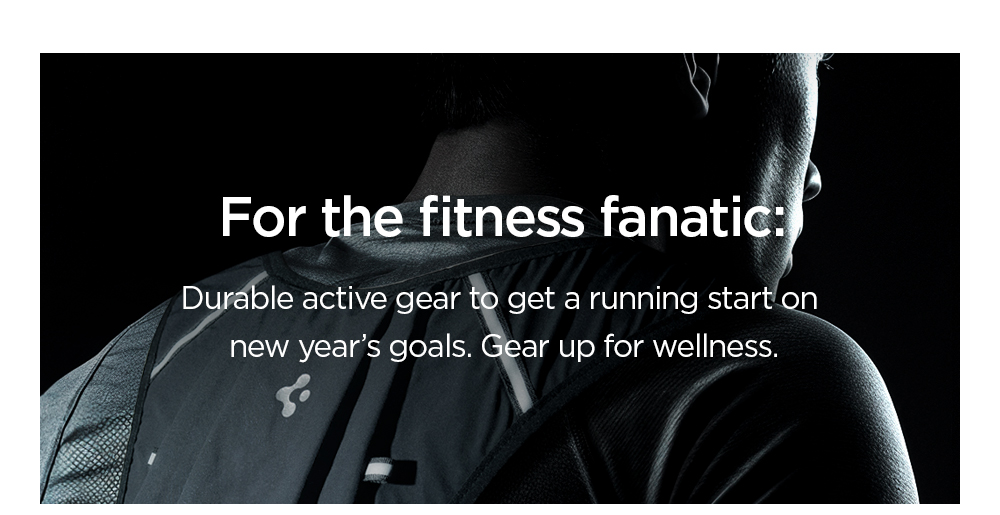 For the fitness fanatic: Durable active gear to get a running start on new year’s goals. Gear up for wellness.