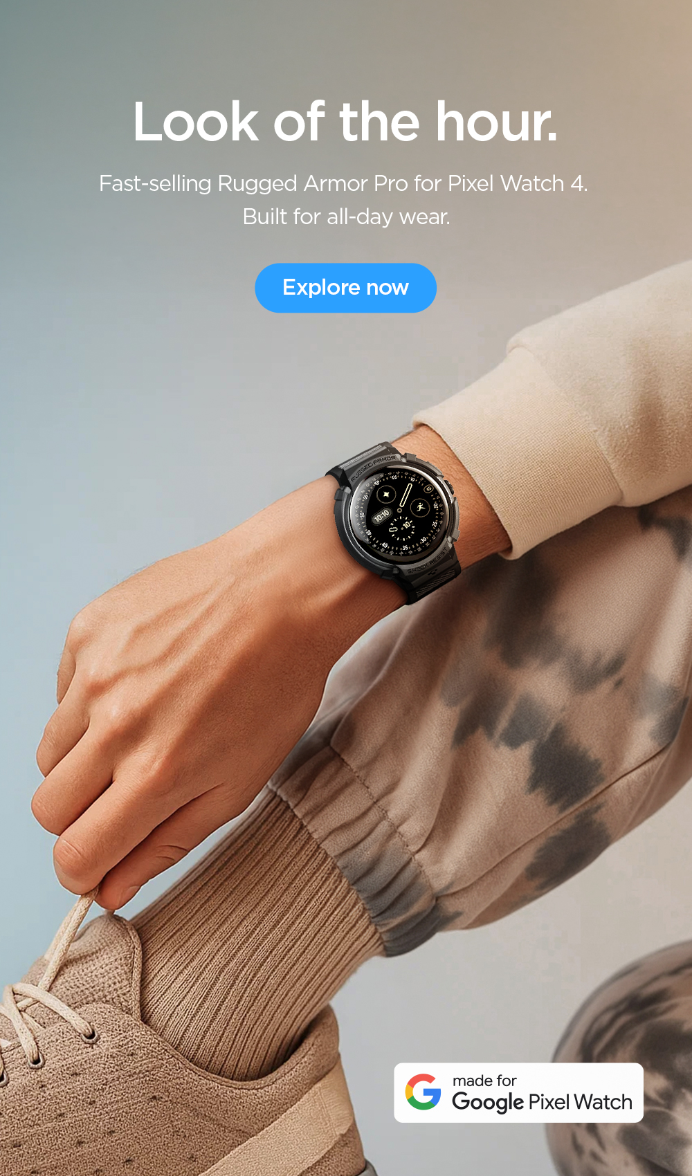 Look of the hour. New Rugged Armor Pro for Pixel Watch 4. Built for all-day wear. Explore now.