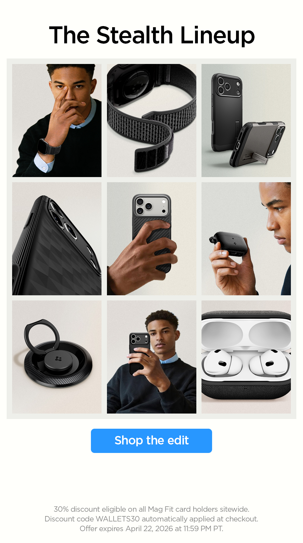 The Stealth Lineup. Shop sleek, dark accessories for iPhone, Apple Watch, AirPods, and more. Shop the edit.