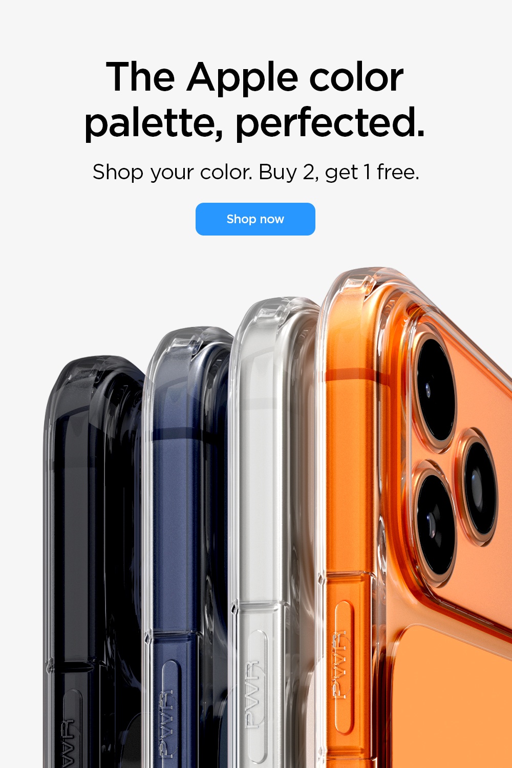 The Apple color palette, perfected. Shop your color. Buy 2, get 1 free.