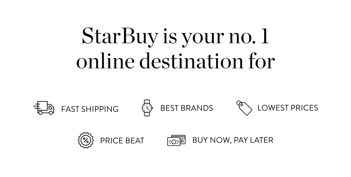 StarBuy is your no. 1 online destination for FAST SHIPPING
