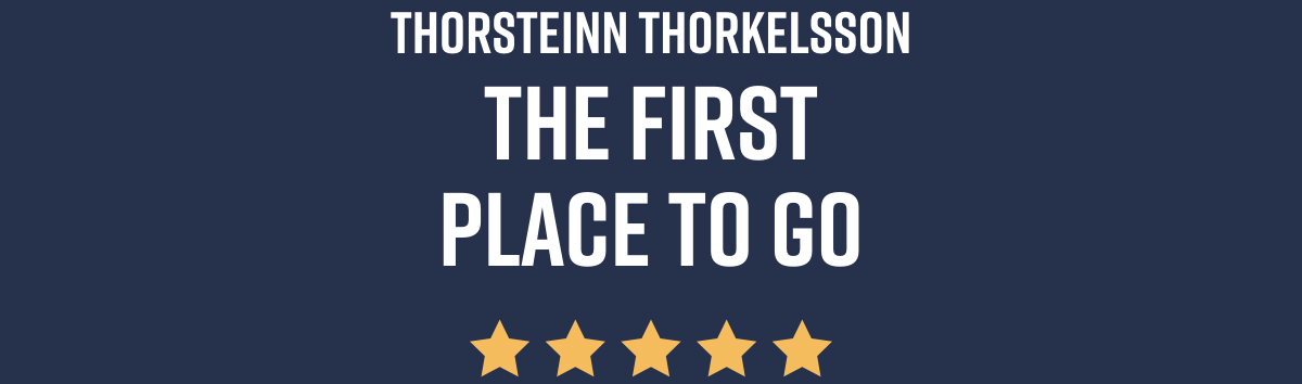 Thorsteinn Thorkelsson The first place to go