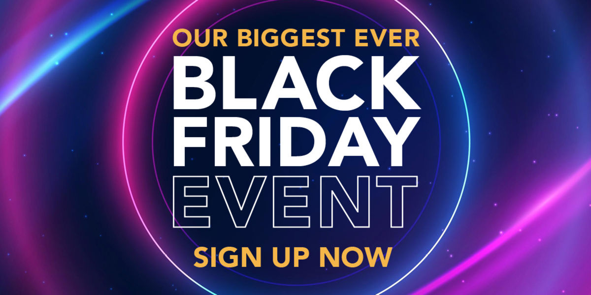 Sign up to Black Friday alerts