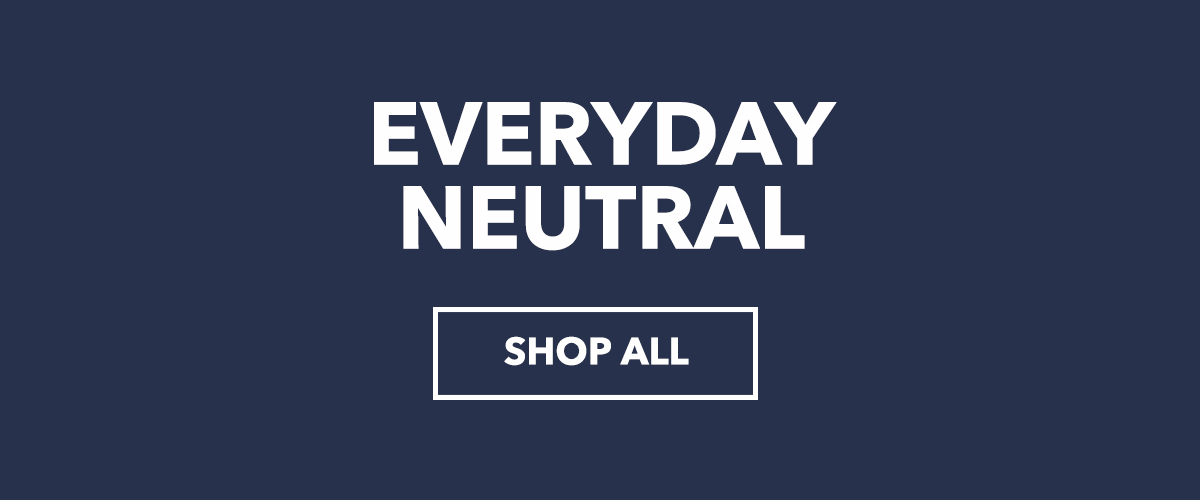 Everyday neutral