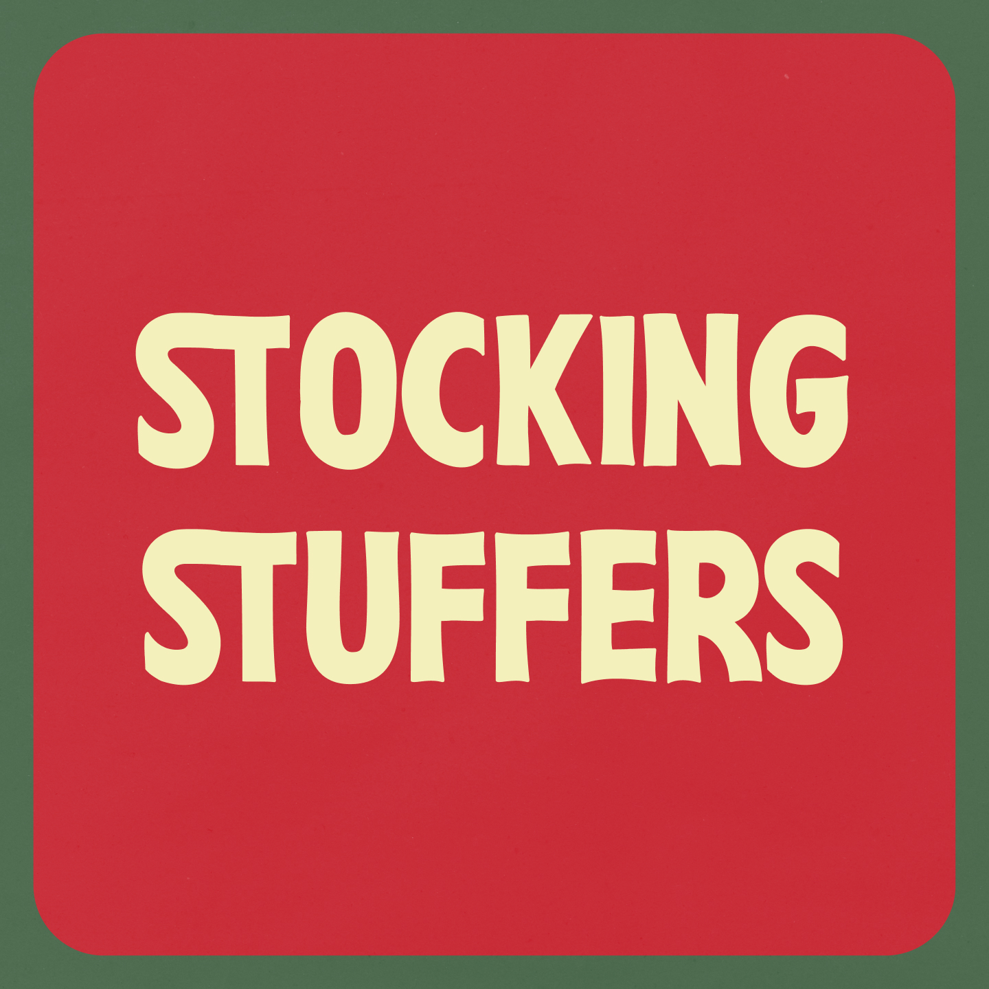 Stocking Sutffers