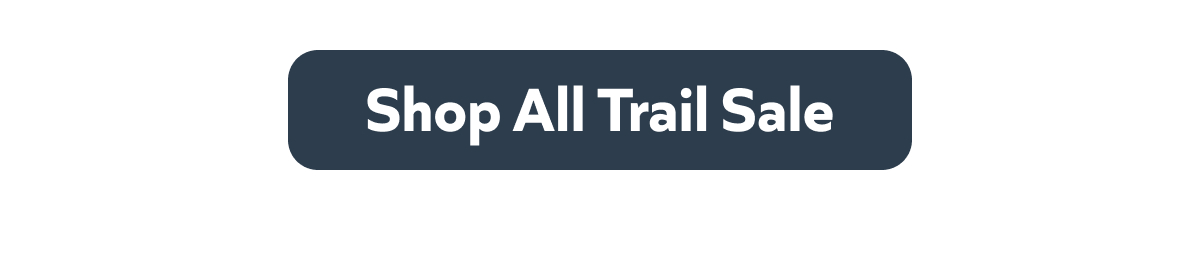 Shop All Trail Sale