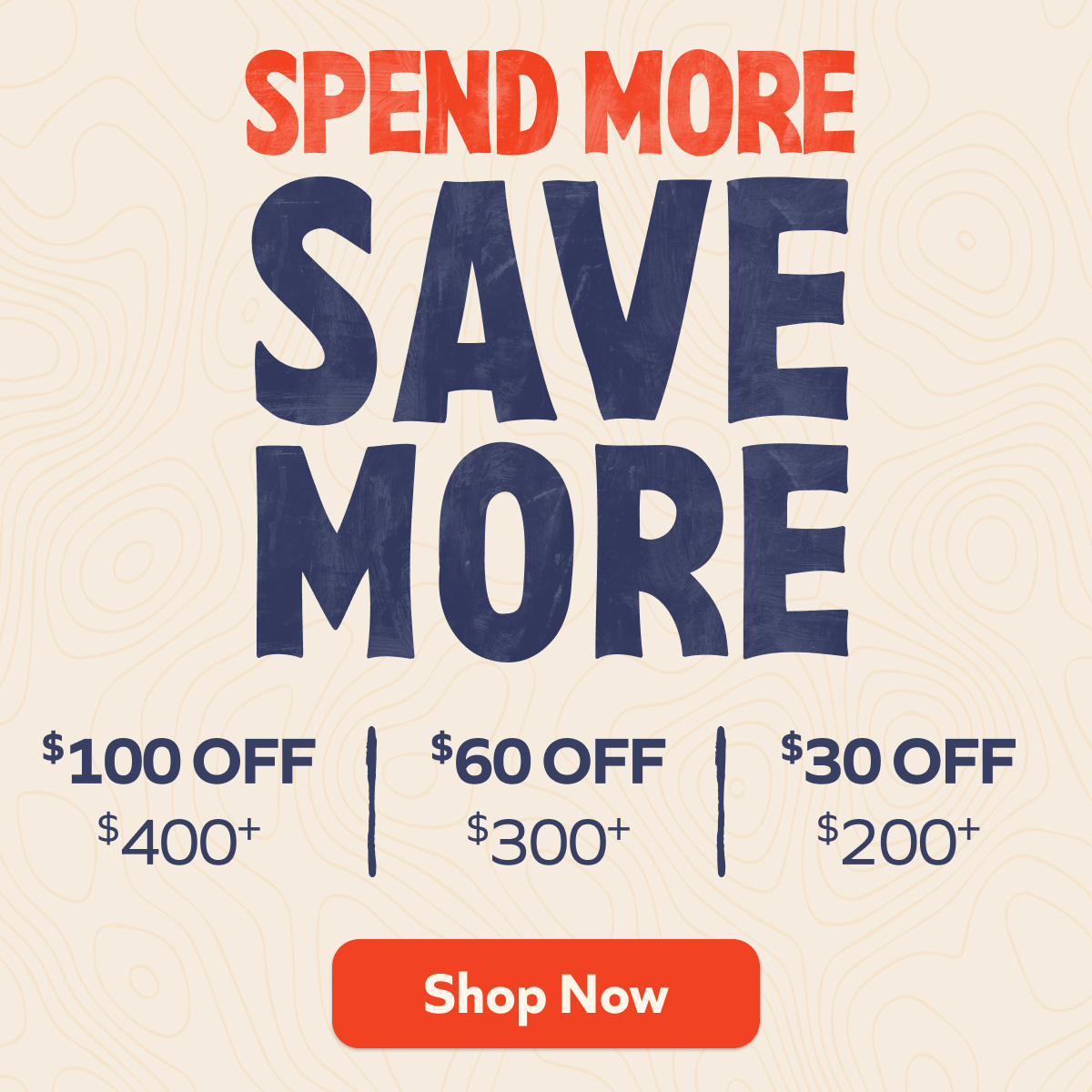 Spend more! Save more! $100 off, $ 600 off, $30 off. Shop Now!