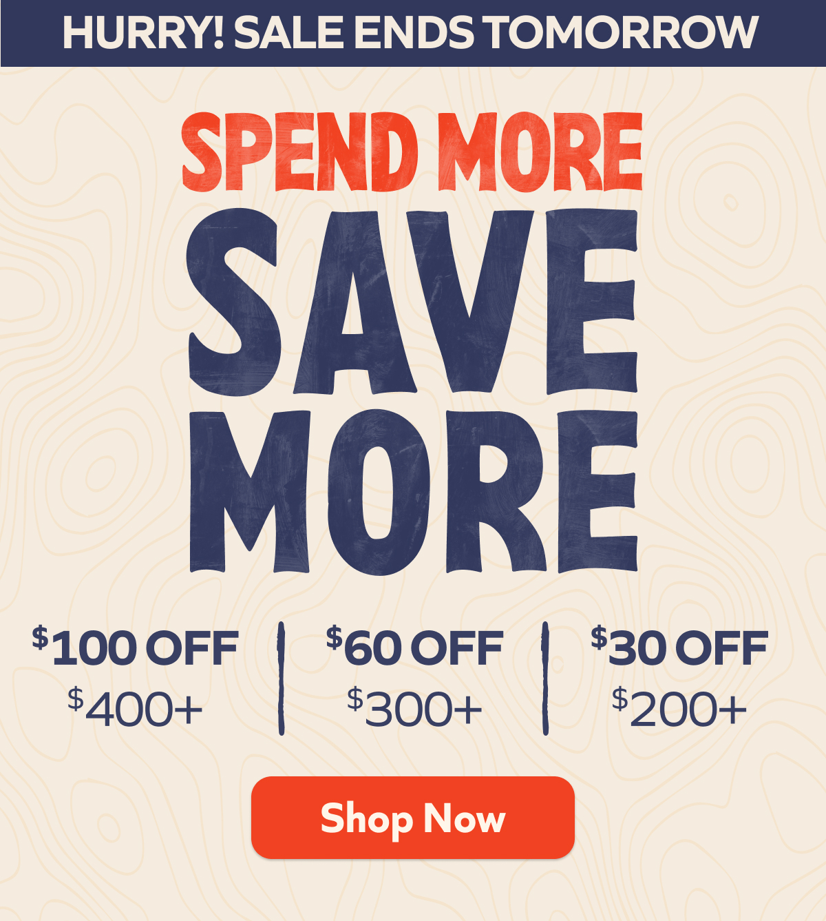 Spend more - Save more ends tomorrow! $100 off, $ 600 off, $30 off. Shop Now!