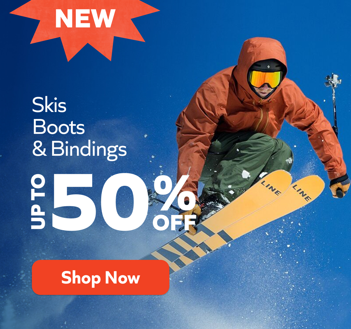 New! Skis Boots & Bindings. Up to 50% off. Shop Now!