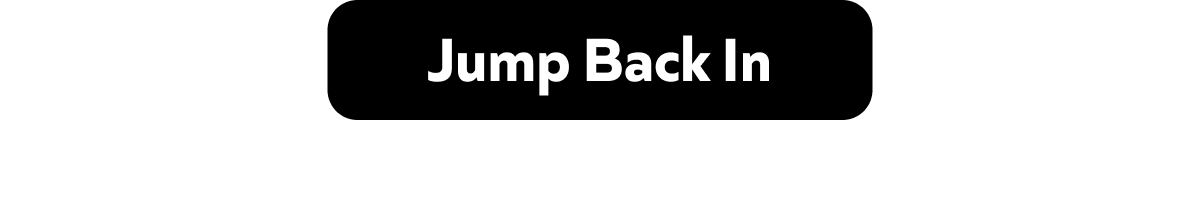 Jump Back In
