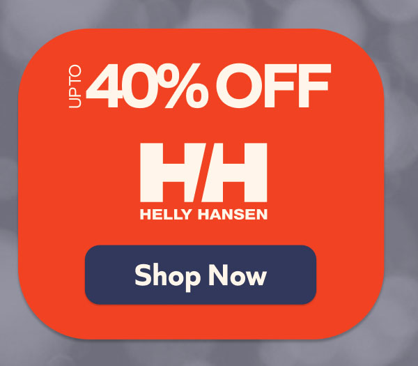 Up to 40% off- Helly Hansen