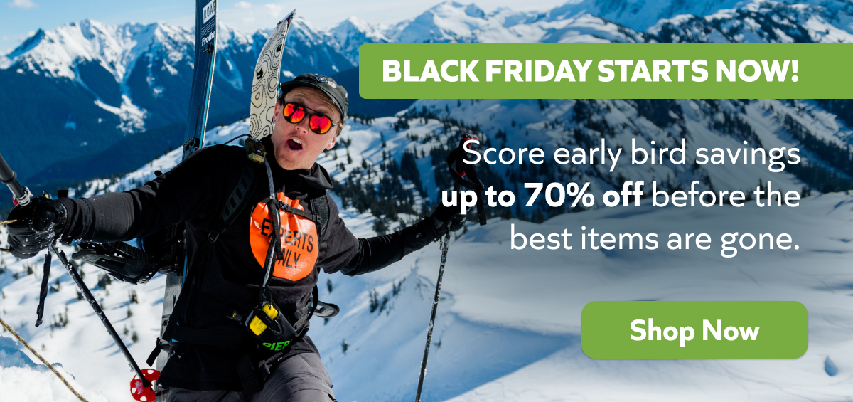 BLACK FRIDAY STARTS NOW! Early bird savings up to 70% off—shop before the best items are gone!
