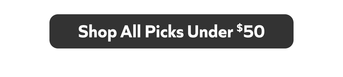 Shop All Picks Under $50