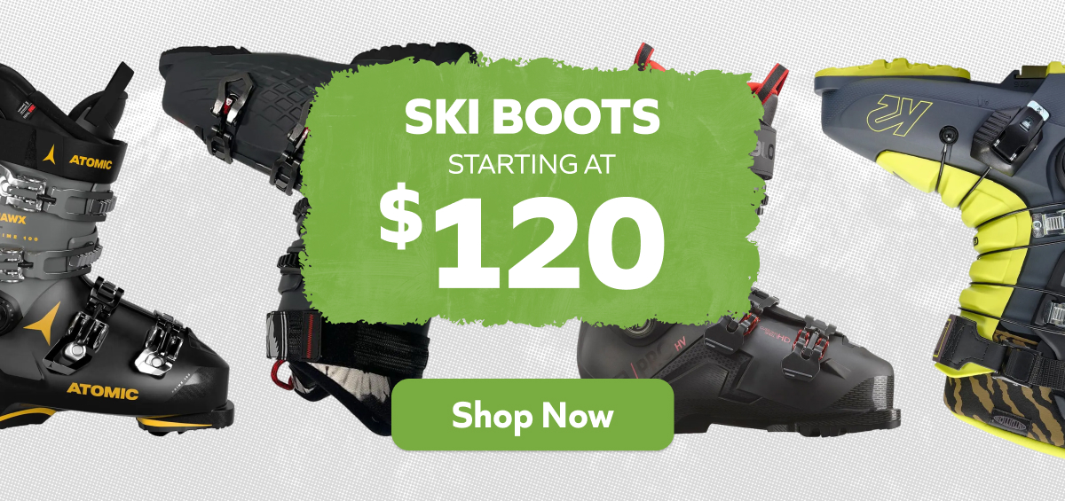 Ski boots starting at $120. Shop Now!