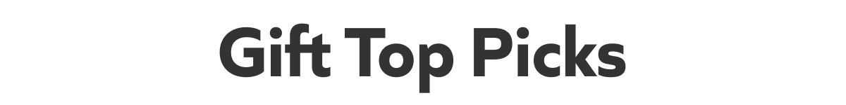 Gift Top Picks