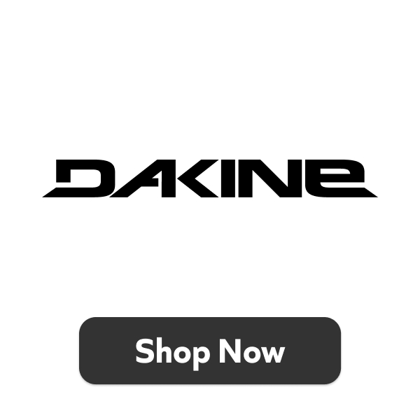 Dakine - Shop Now!