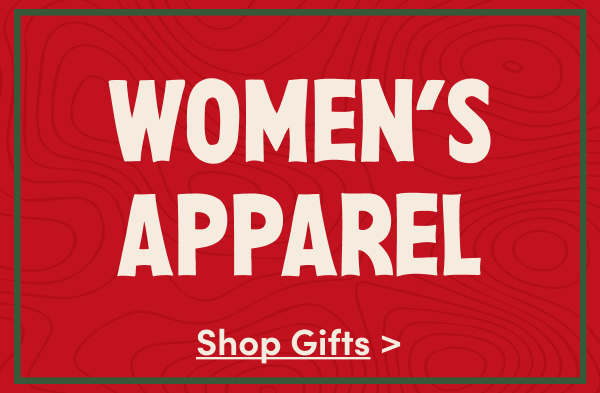 Wome's Apparel - Shop Gifts