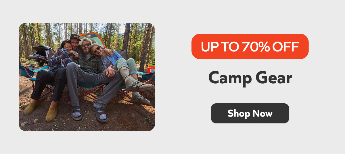 Up to 70% off - Camp Gear. Shop Now!