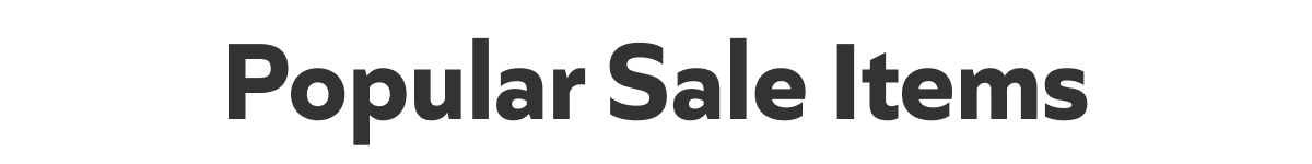 Popular Sale Items