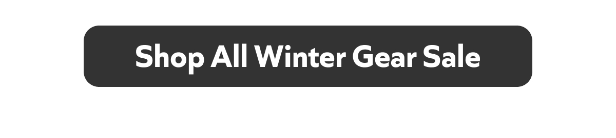 Shop All Winter Gear Sale