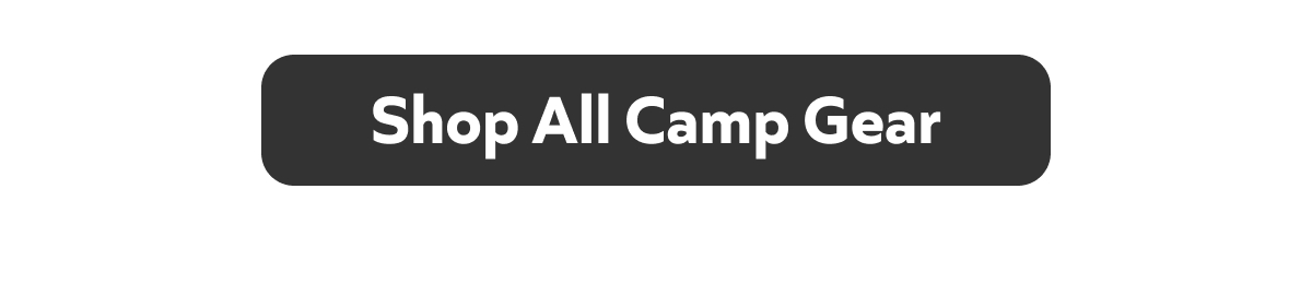 Shop All Camp Gear