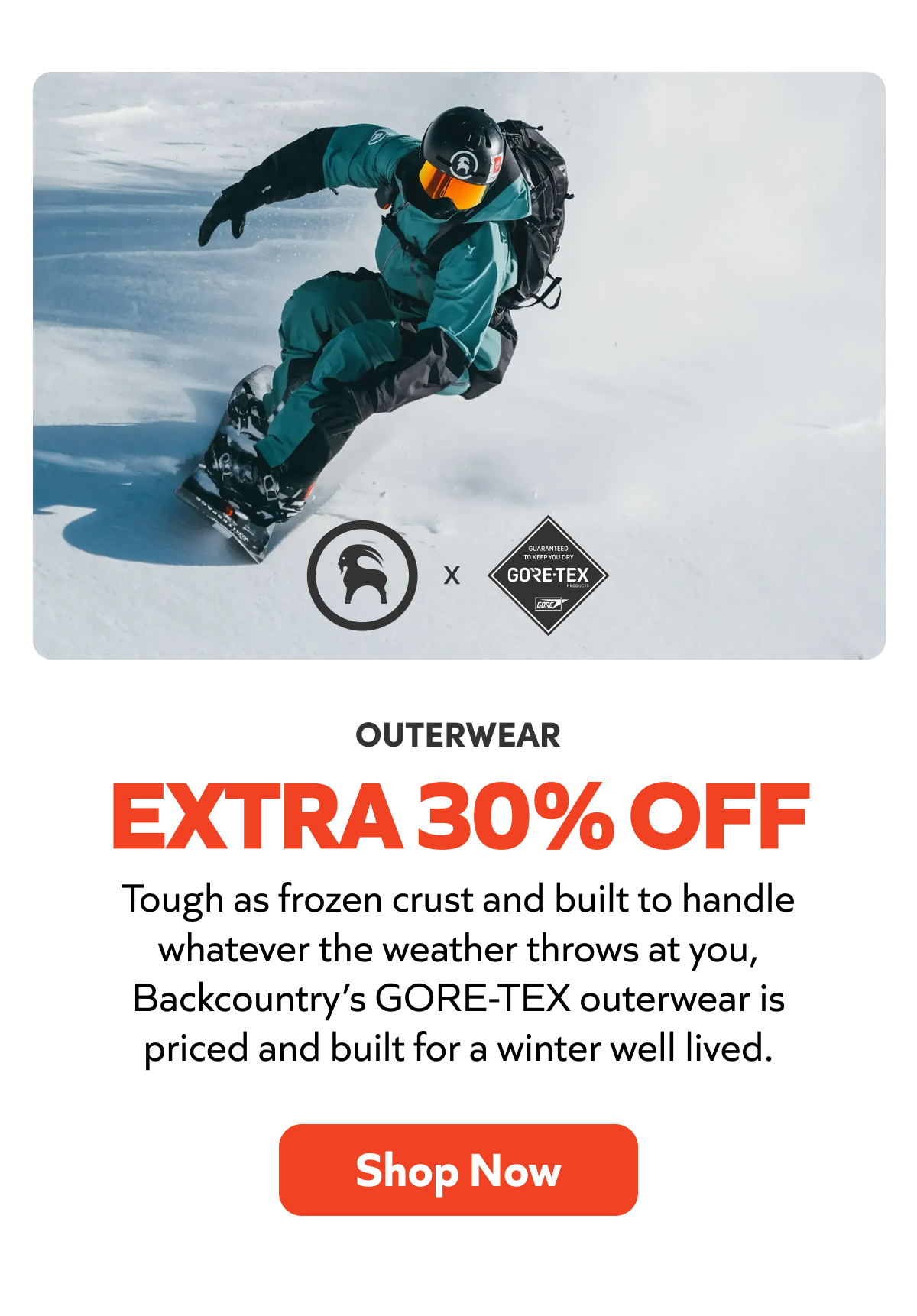 Backcountry x GORE-TEX outerwear | Extra 30% Off | Shop Now