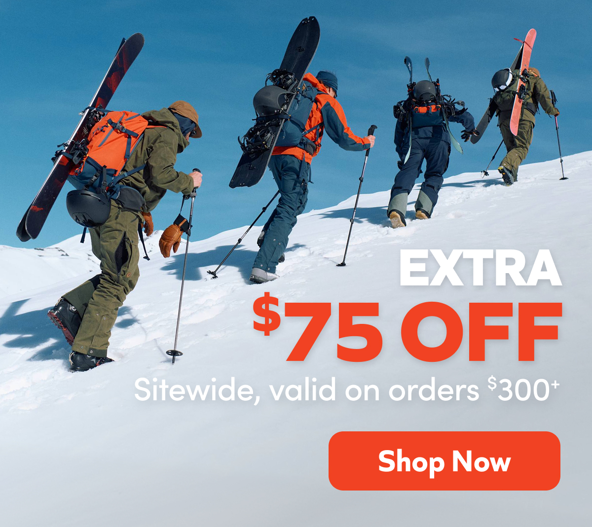 Extra $75 off sitewide, valid on orders $300+ Shop Now!