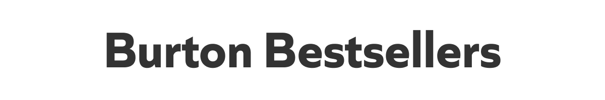 Burton Bestsellers