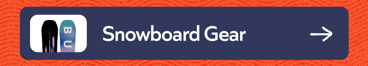 Snowboard Gear