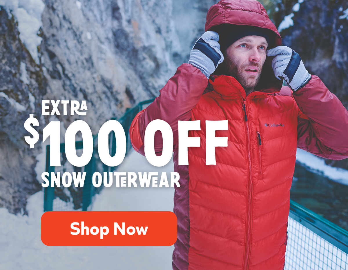 Extra $100 off - Snow Outerwear. Shop Now! 