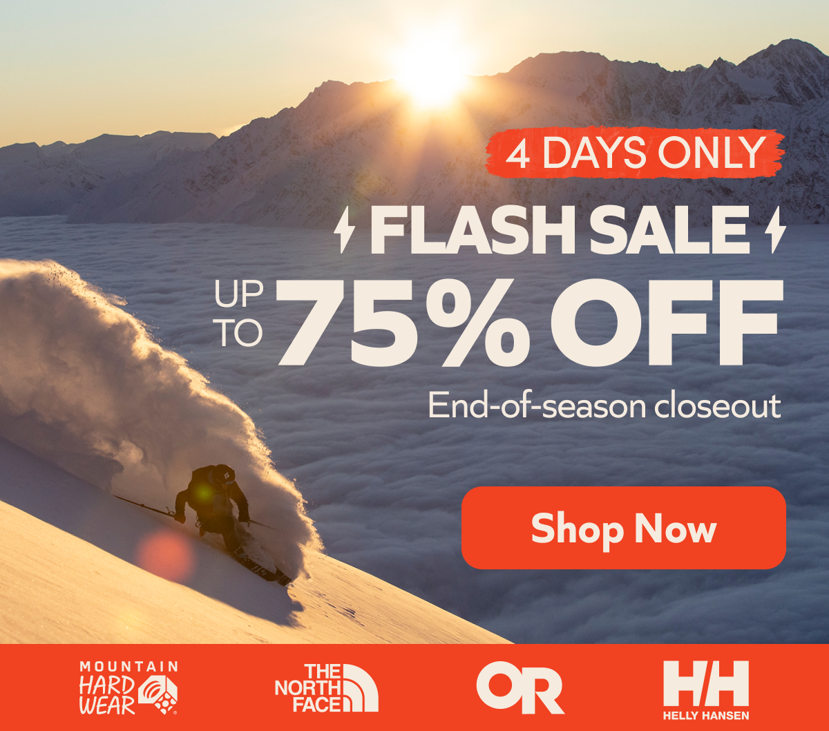 4 days only. Flash Sale: Up to 75% off. End of season closeout. Shop Now!