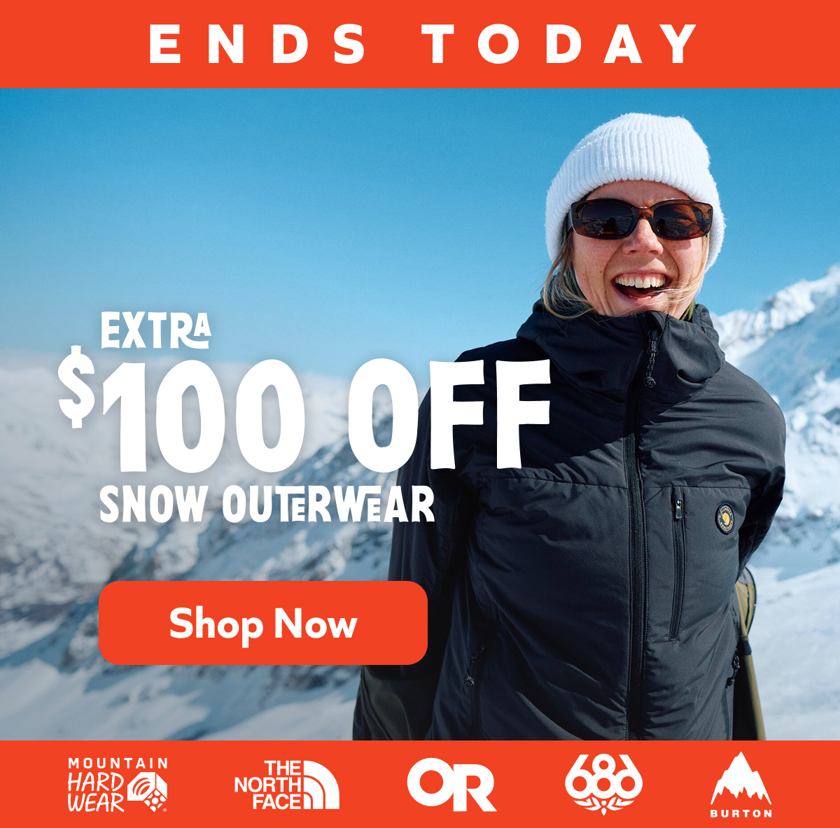 Extra $100 off snow outerwear ENDS TODAY. Shop Now!