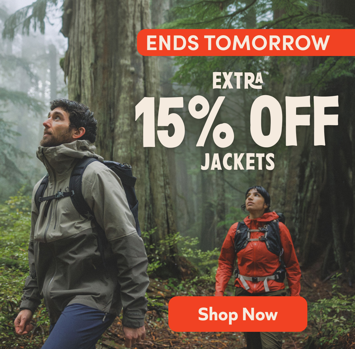 Ends Tomorrow: extra 15% off Jackets. Shop now!