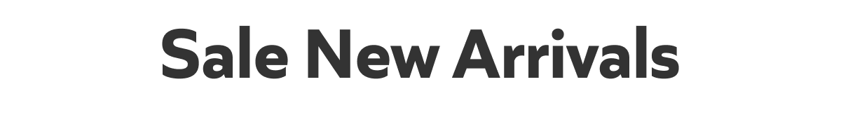 Sale New Arrivals