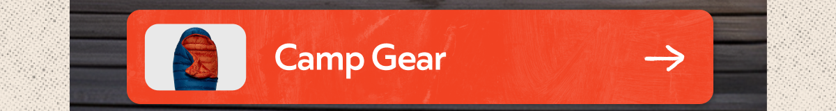 Camp Gear