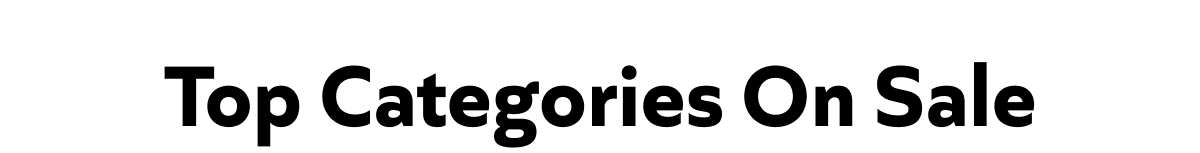 Top Categories On Sale